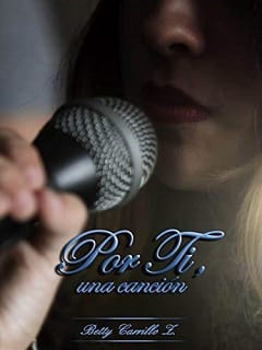 Por Ti: Una canción – Betty Carrillo Z