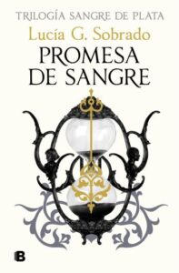 promesa de sangre sangre de plata 3