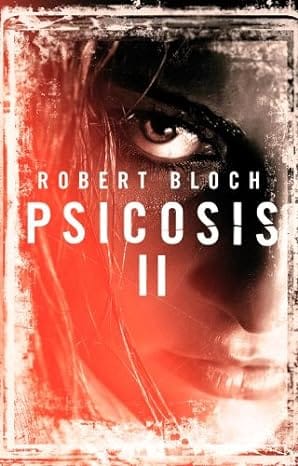 Psicosis II