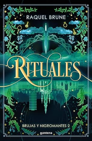 Rituales (Brujas y nigromantes 2)