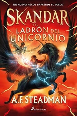 Skandar y el ladrón del unicornio (Serie Skandar #1) – A.F. Steadman