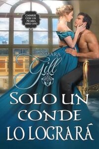 solo un conde lo lograra casarse con un picaro 1