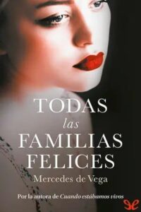 todas las familias felices