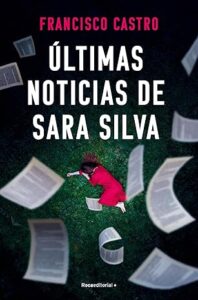 ultimas noticias de sara silva