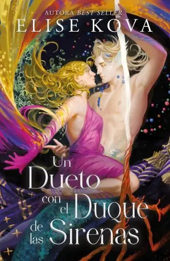 Un dueto con el duque de las sirenas (Unidos por la magia 4)