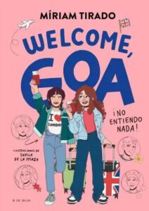 welcome goa no entiendo nada me llamo goa 8